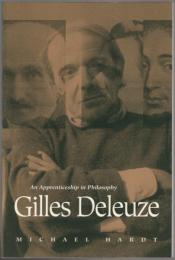 Gilles Deleuze : an apprenticeship in philosophy.