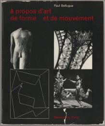 À propos d'art, de forme et de mouvement.