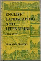 English Landscaping and Literature 1660-1840.
