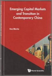 Emerging capital markets and transition in contemporary China.