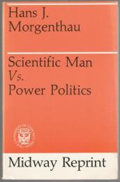 Scientific man vs. power politics