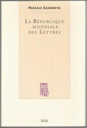 La république mondiale des lettres.