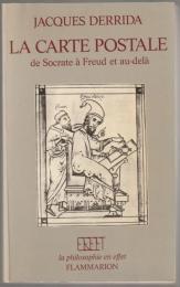 La carte postale : de Socrate à Freud et au-delà