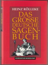 Das große deutsche Sagenbuch.