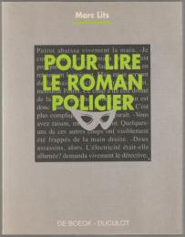 Pour lire le roman policier.