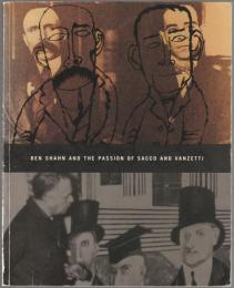 Ben Shahn and the passion of Sacco and Vanzetti