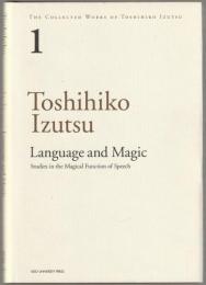 Language and magic : studies in the magical function of speech