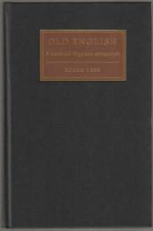 Old English : a historical linguistic companion.