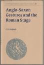 Anglo-Saxon gestures and the Roman stage