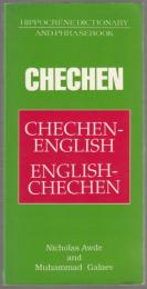 Chechen-English English-Chechen : dictionary and phrasebook.