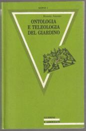 Ontologia e teleologia del giardino.