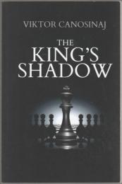 The king's shadow.