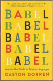 Babel : around the world in twenty languages.