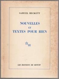 Nouvelles et Textes pour rien.