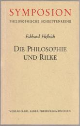 Die Philosophie und Rilke.