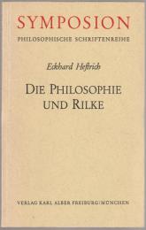 Die Philosophie und Rilke.