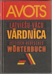 Latviešu-vācu vārdnīca ap 50000 vārdu = Lettisch-deutsches Wörterbuch.