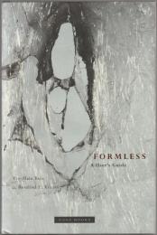 Formless : a user's guide.