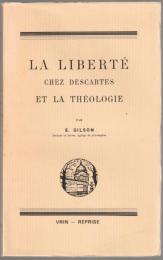 La liberté chez Descartes et la théologie