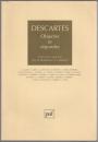 Descartes, objecter et répondre : actes du Colloque "Objecter et répondre"