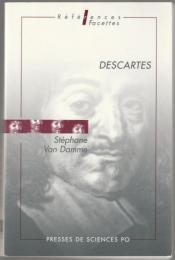 Descartes : essai d'histoire culturelle d'une grandeur philosophique.