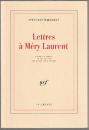 Lettres à Méry Laurent.