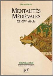 Mentalités médiévales.