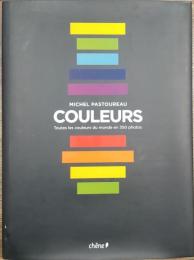 Coleurs : toutes les couleurs du monde en 350 photos