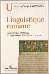 Linguistique romane : domaines et méthodes en linguistique française et romane.