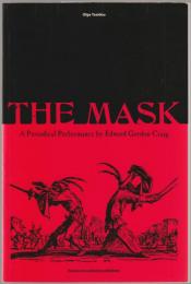 The Mask : a periodical performance by Edward Gordon Craig