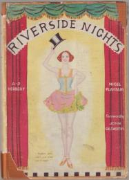 Riverside nights : an entertainment