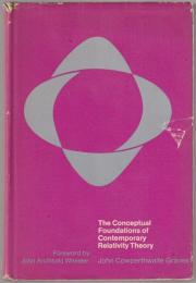 The conceptual foundations of contemporary relativity theory.