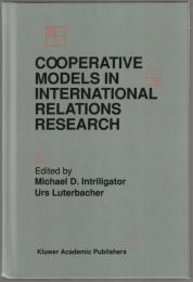 Cooperative models in international relations research.