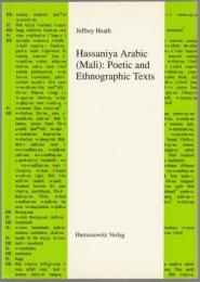 Hassaniya Arabic (Mali) : poetic and ethnographic texts.
