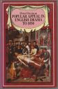Popular appeal in English drama to 1850.