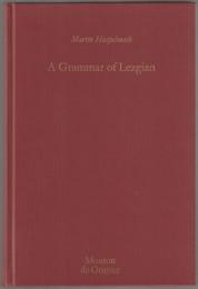 A grammar of Lezgian.