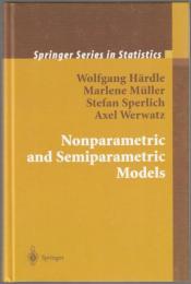 Nonparametric and semiparametric models.