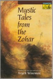 Mystic tales from the Zohar.