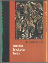 Yoruba trickster tales.