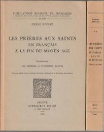 Les Prières aux saints en français à la fin du Moyen Age.