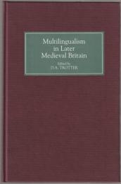 Multilingualism in later medieval Britain.