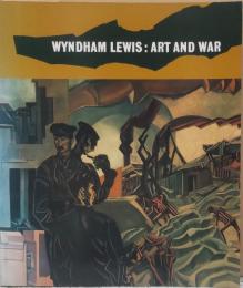 Wyndham Lewis : art and war