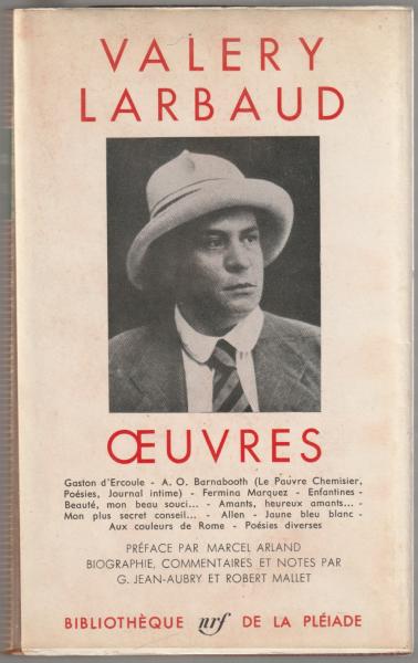 Œuvres.(Valery Larbaud ; préface de Marcel Arland ; notes par G 