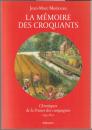 La mémoire des croquants : chroniques de la France des campagnes, 1435-1652.