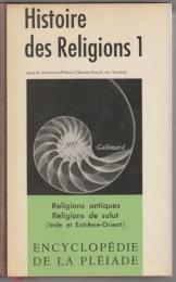 Les religions antiques ; La formation des religions universelles et les religions de salut en Inde et en Extrême-Orient.
