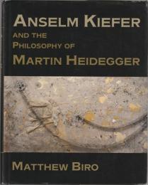 Anselm Kiefer and the philosophy of Martin Heidegger.