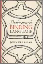Shakespeare's binding language.