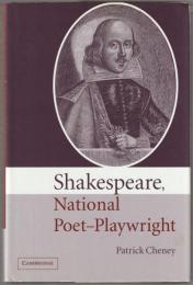 Shakespeare, national poet-playwright.