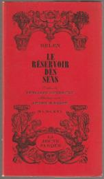Le ｒéservoir des sens.