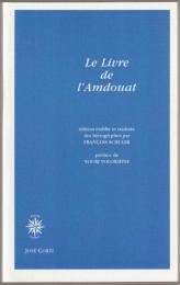 Le livre de l'Amdouat.
